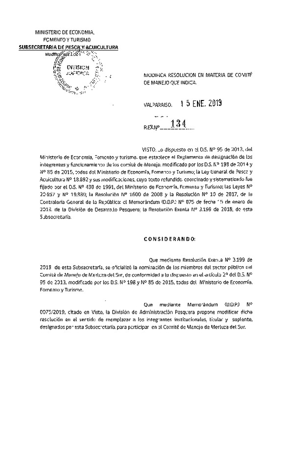 Res. Ex. N° 134-2019 Modifica Res. Ex. N° 3199-2018 Designa Funcionarios de la subsecretaría de Pesca y Acuicultura en Comités de Manejo que Indica. (Publicado en Página Web 16-01-2019)