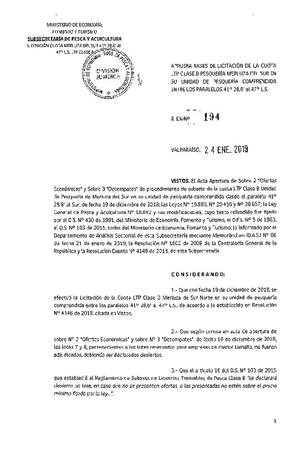 Res. Ex. N° 194-2019 Aprueba bases de licitación de la cuota LTP Clase B pesquería Merluza del sur en su unidad de pesquería comprendida desde el paralelo 41° 28.6' al 47° L.S. (Publicado en Página Web 24-01-2019)