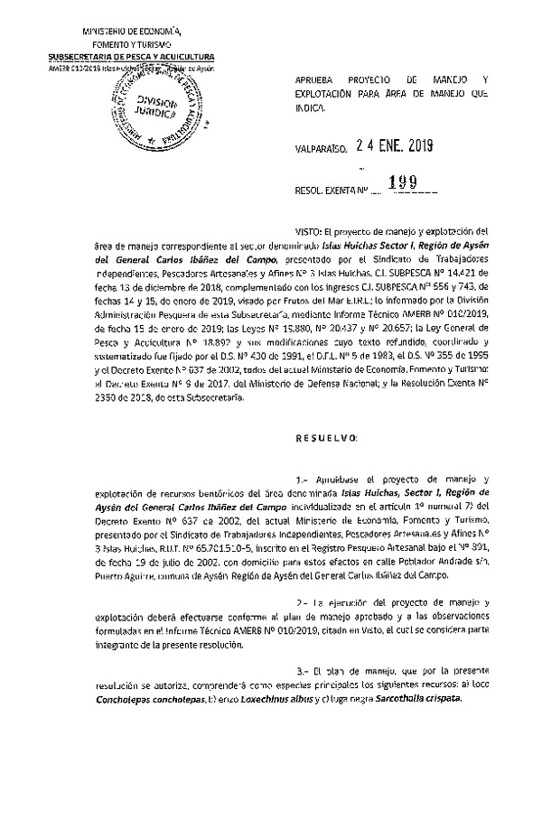 Res. Ex. N° 199-2019 Aprueba proyecto de manejo y explotación para Area de Manejo que indica