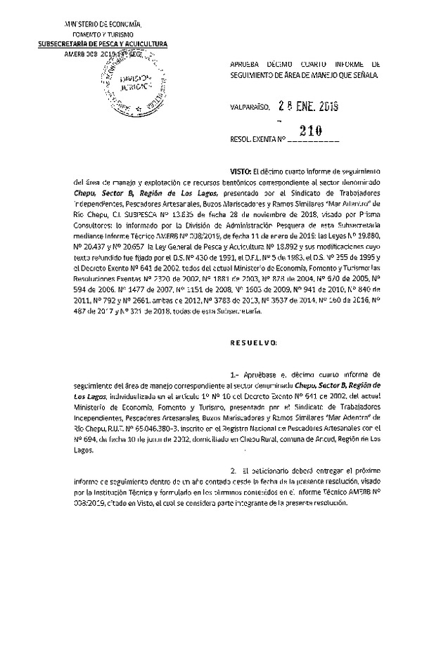 Res. Ex. N° 210-2019 Aprueba décimo cuarto informe de seguimiento de Área de Manejo que señala.