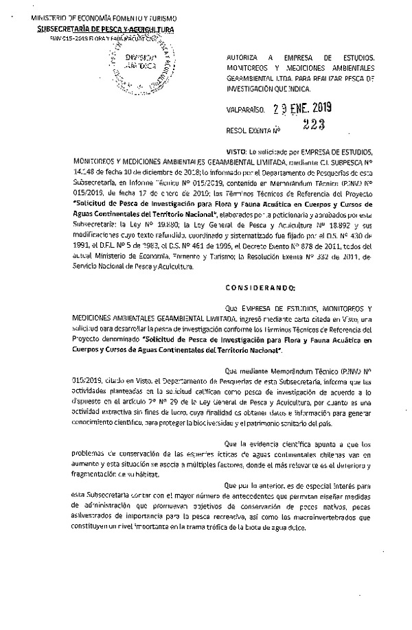 Res. Ex. N° 223-2019. Autoriza a empresa de Estudios, monitoreos y mediciones ambientales Geaambiental Ltda. Para realizar pesca de Investigación que indica  (Publicado en Página Web 29-01-2019)