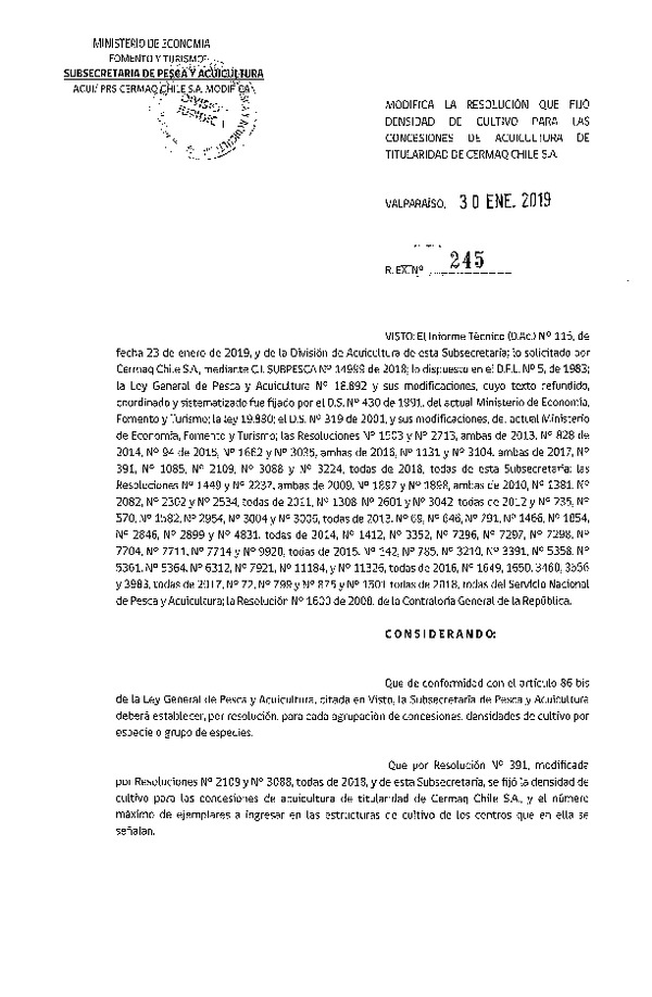 Res. Ex. N° 245-2019 Modifica la Resolución que fijó la densidad de cultivo para la agrupación de concesiones de acuicultura de titularidad de CERMAQ S.A. (Con Informe Técnico) (Publicado en Página Web 30-01-2019)