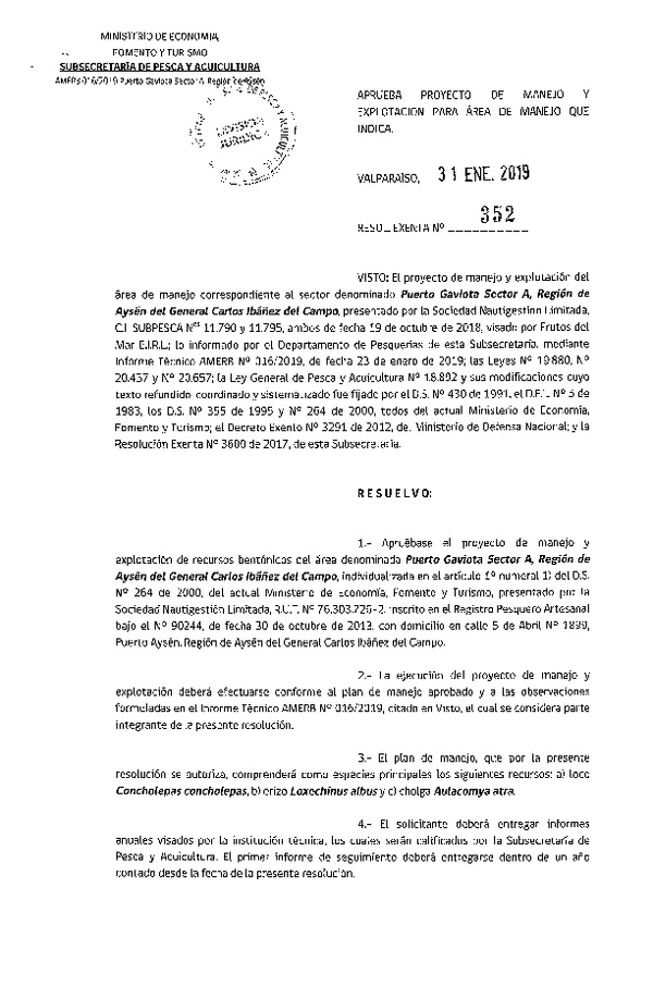 Res. Ex N° 352-2019. Aprueba proyecto de Manejo y Explotación para Área de Manejo que indica.  (Puerto Gaviota sector A, XI).