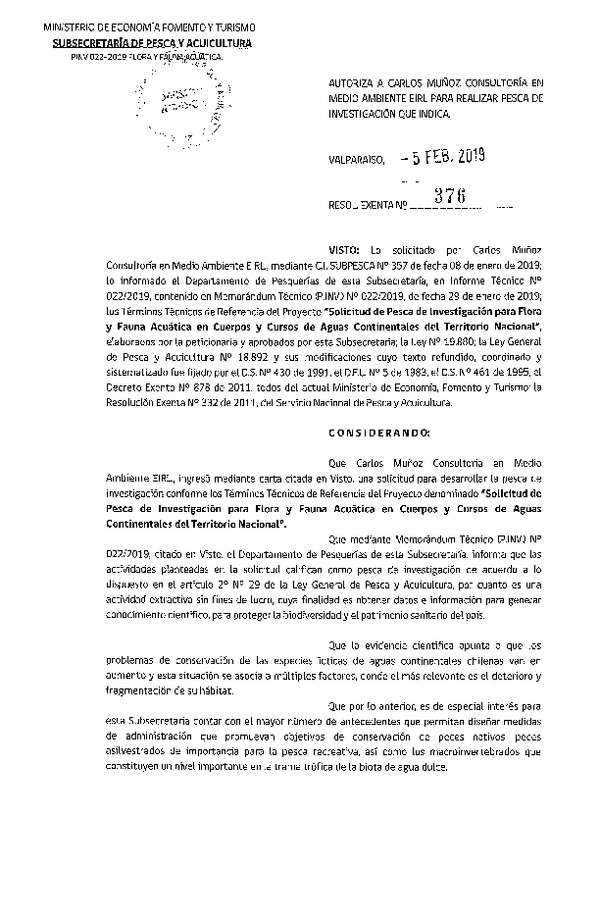 Res. Ex. Nª 376 de 2019 que autoriza a Carlos Muñoz Consultoria en Medio Ambiente EIRL para realizar pesca de investigación que indica.