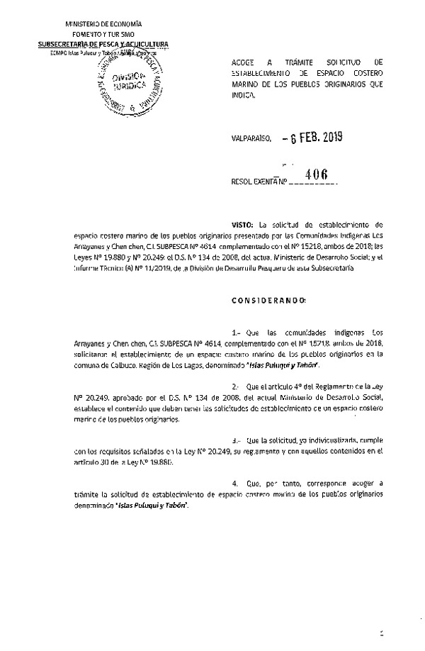 Res. Ex. N° 406-2019 Acoge a trámite solicitud de ECMPO Islas Puluqui y Tabón. (Publicado en Página Web 12-02-2019)