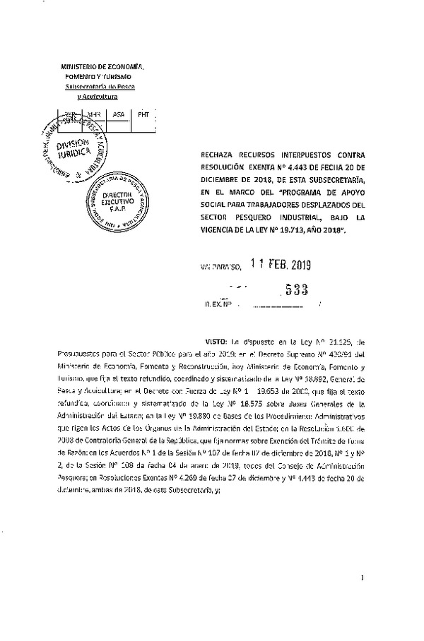 Res. Ex. N° 533-2019 Rechaza recursos contra Res. Ex. N° 4443-2018, Programa de apoyo social sector pesquero industrial.