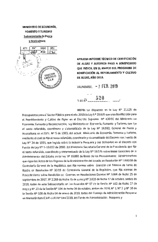 Res. Ex. N° 520-2019 Aprueba informe técnico de cretificación de algas y autoriza pago a beneficiario que indica, en el marco del programa de bonificación, al repoblamiento y cultivo de algas, año 2018 (Publicado en Página Web 13-02-2019)