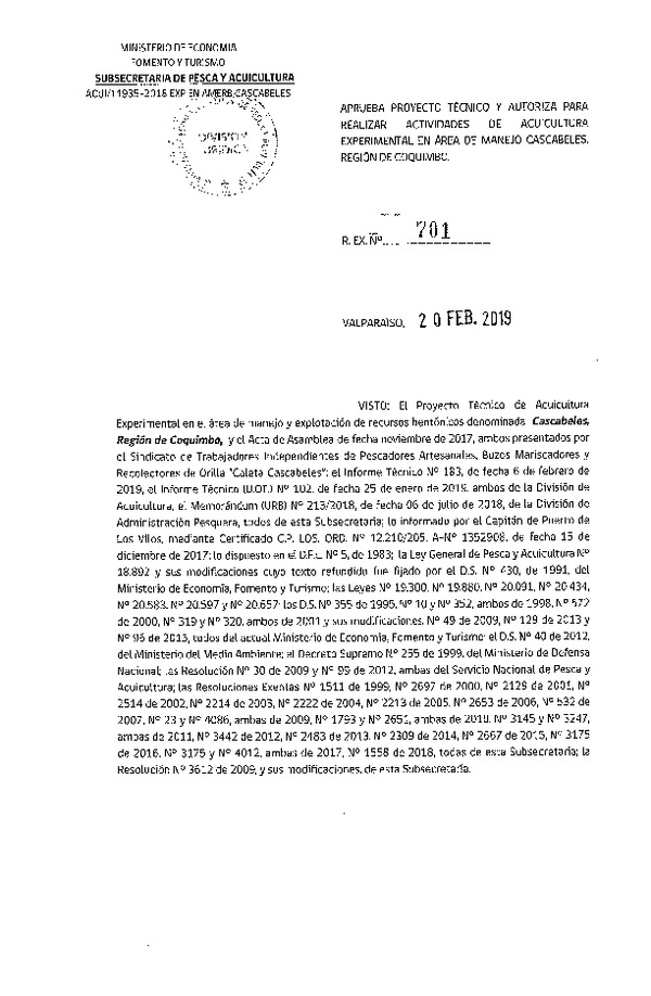 Res. Ex. N° 701-2019 Aprueba proyecto técnico para realizar actividades de acuicultura experimental en área de manejo Cascabeles, Región de Coquimbo. (Publicado en Página Web 21-02-2019)