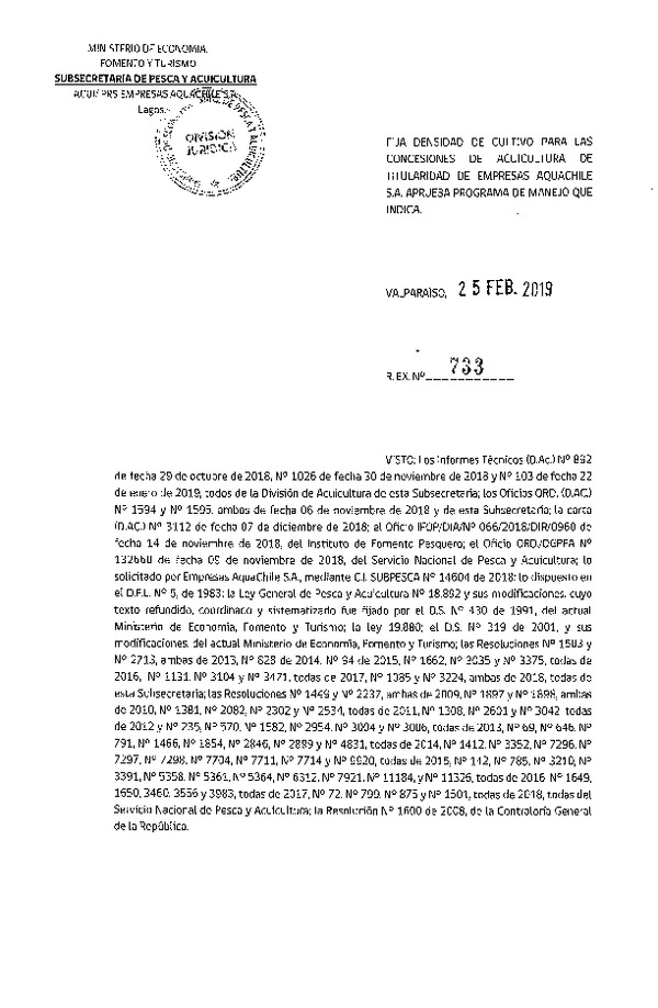 Res. Ex. N° 733-2019 Fija Densidad de Cultivo para las Concesiones de Titularidad de Empresas Aquachile S.A. (Con Informe Técnico) (Publicado en Página Web 25-02-2019)