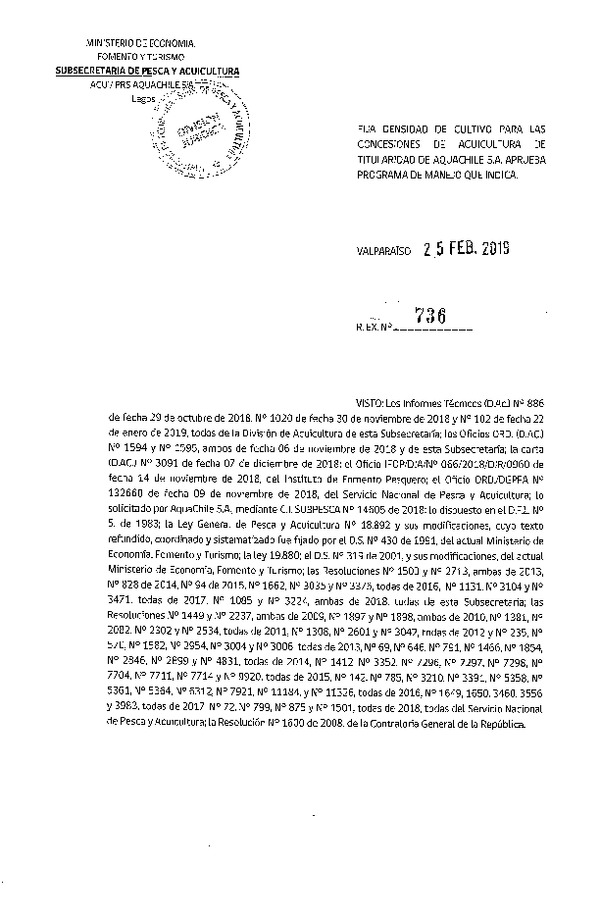 Res. Ex. N° 736-2019 Fija Densidad de Cultivo para las Concesiones de Acuicultura de Titularidad de Aquachile S.A.(Con Informe Técnico) (Publicado en Página Web 25-02-2019)