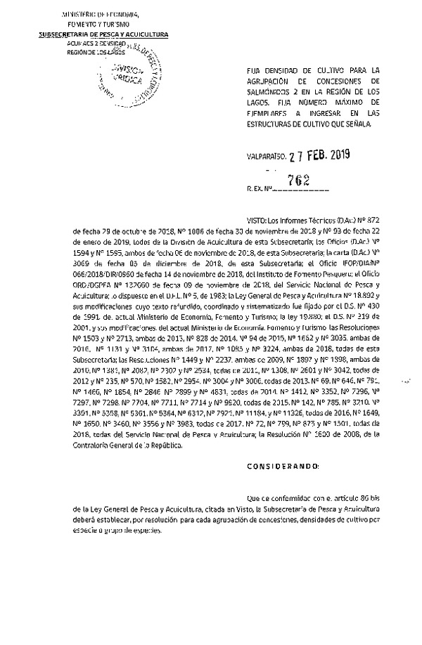 Res. Ex. N° 762-2019 Fija Densidad de Cultivo para la Agrupación de Concesiones de Salmónidos 2, Región de Los Lagos. (Con Informe Técnico) (Publicado en Página Web 28-02-2019) (F.D.O. 07-03-2019)