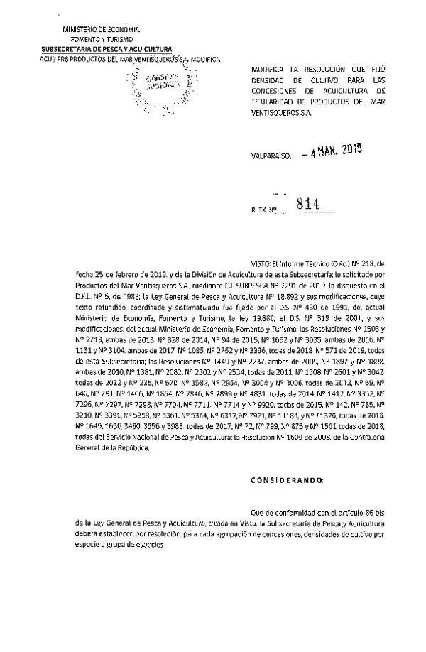 Res. Ex. N° 814-2019 Modifica Res. Ex. N° 2762-2018 Fija Densidad de Cultivo para las Concesiones de Titularidad de Productos del Mar Ventisqueros S.A. . (Con Informe Técnico) (Publicado en Página Web 05-03-2019)