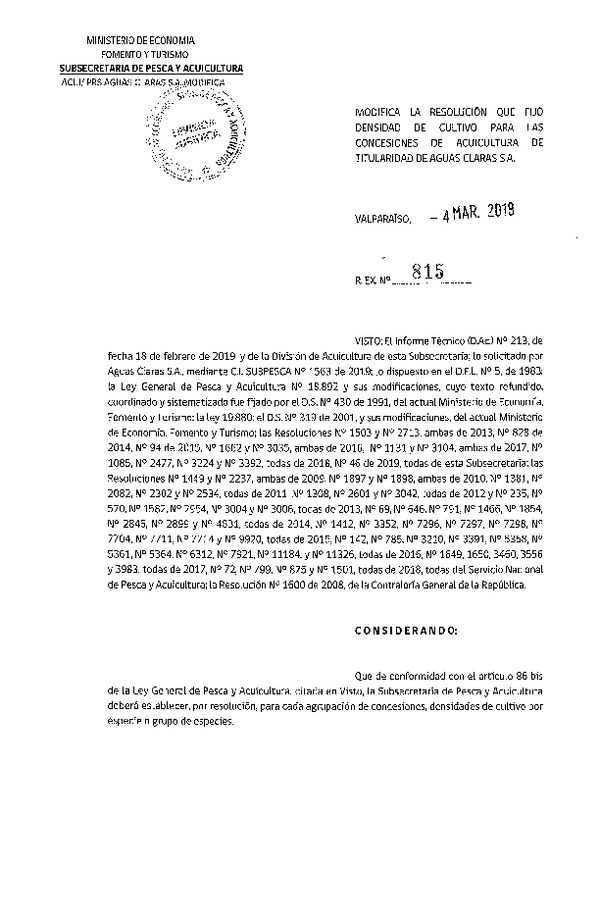 Res. Ex. N° 815-2019 Modifica Res. Ex. N° 2477-2018 Fija Densidad de Cultivo para las Concesiones de Acuicultura de Titularidad de Aguas Claras S.A. (Con Informe Técnico). (Publicado en Página Web 05-03-2019)