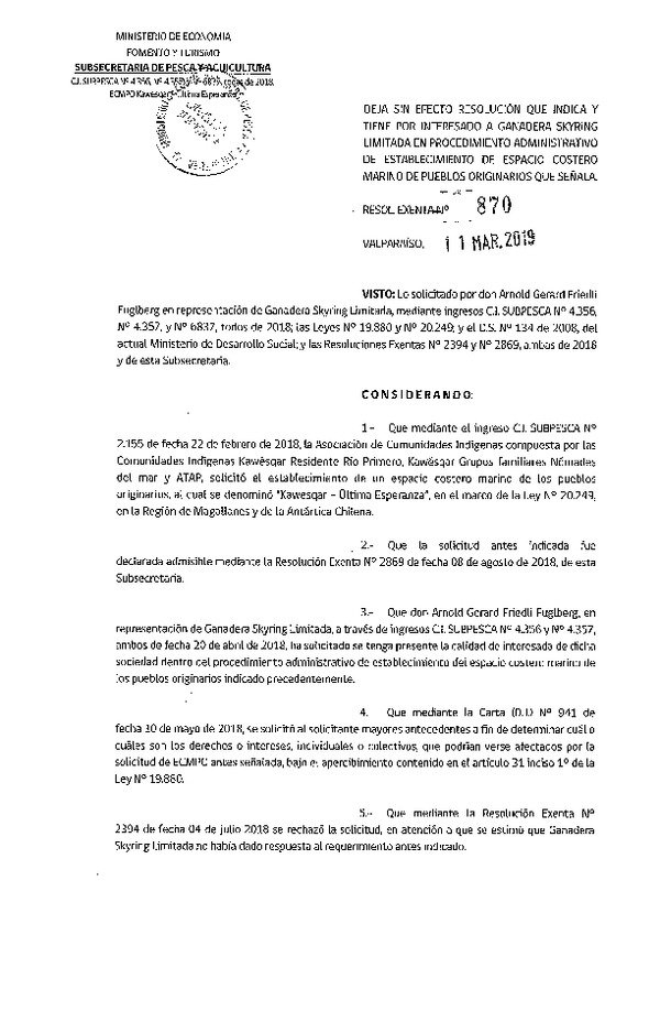 Res. Ex. N° 870-2019 Deja sin efecto Resolución que Indica y Tiene por interesado a Ganadera Skyring Limitada en Procedimiento Administrativo de Establecimiento de ECMPO que Indica. (Publicado en Página Web 12-03-2019)