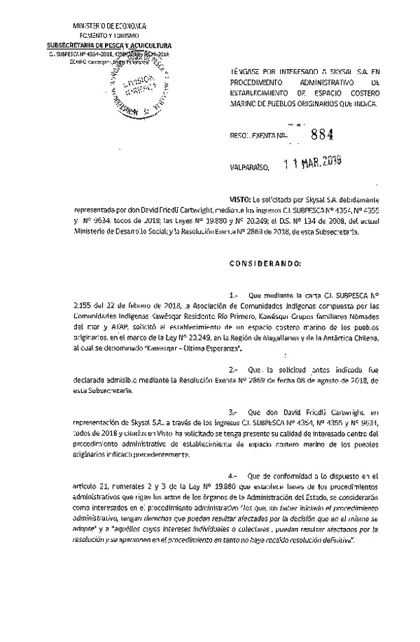 Res. Ex. N° 884-2019 Téngase por interesado a Skysal S.A. en Procedimiento Administrativo de Establecimiento de ECMPO que Indica. (Publicado en Página Web 12-03-2019)