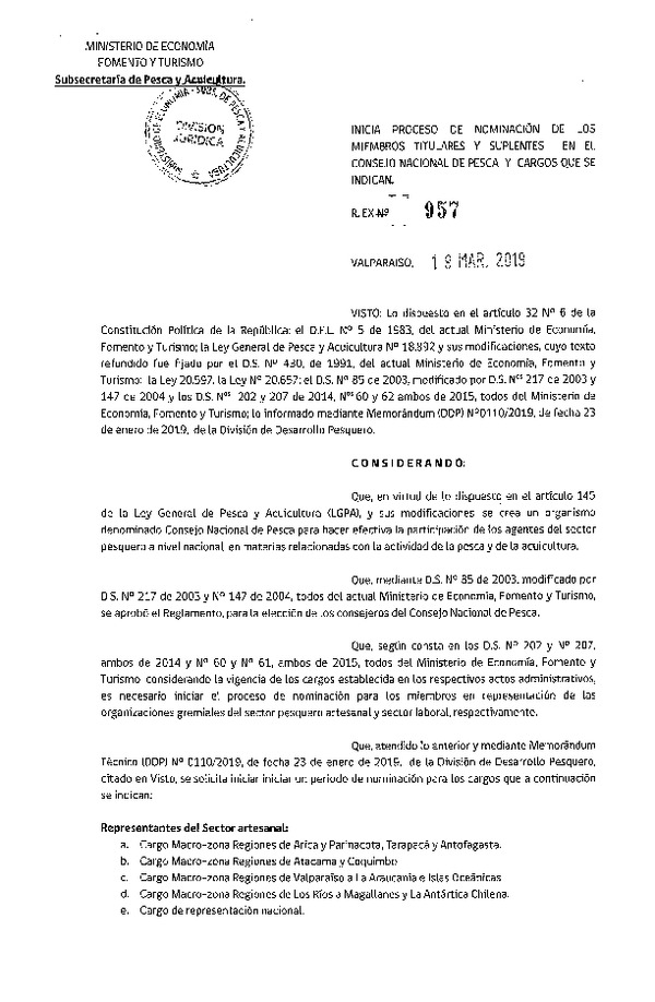 Res. Ex. N° 957-2019 Inicia Proceso de Nominación de los Miembros Titulares y Suplentes en el Consejo Nacional de Pesca y Cargos que se Indican. (Publicado en Página Web 19-03-2019)