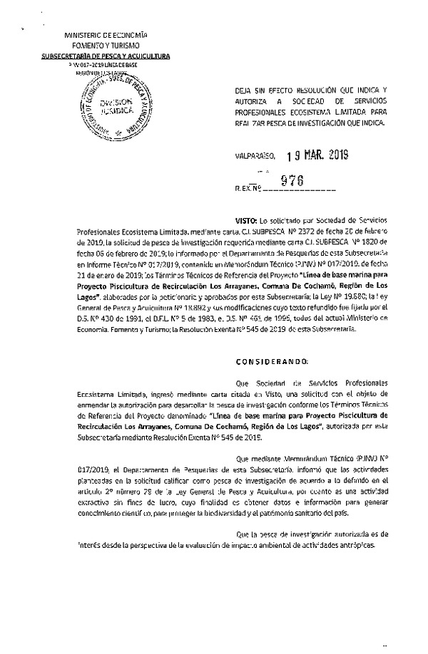 Res. Ex. N° 976-2019 Deja sin efecto Resolución que indica. Autoriza pesca de investigación.