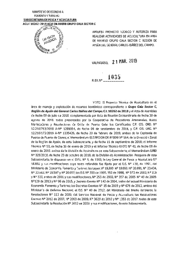 Res. Ex. N° 1035-2019 Aprueba proyecto técnico y autoriza para realizar actividades de acuicultura en área de manejo Frupo Gala Sector C, Región de Aysén. (Publicado en Página Web 22-03-2019)