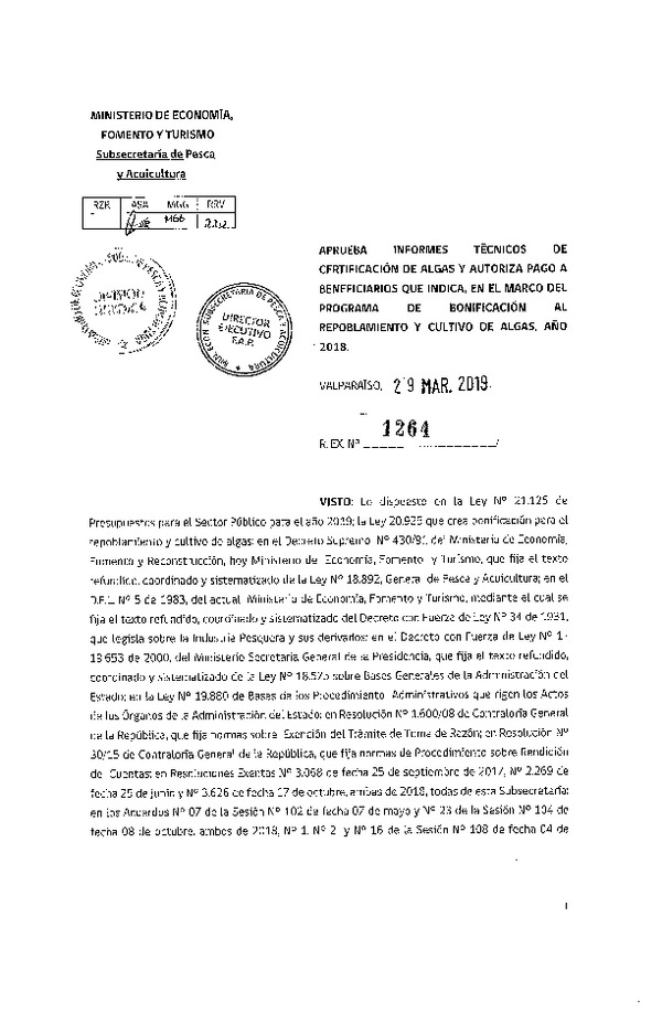 Res. Ex. N° 1264-2019 Aprueba informes técnicos de certificación de algas y autoriza pago que indica, en el marco del programa de bonificación al repoblamiento y cultivo de algas, año 2018. (Publicado en Página Web 04-04-2019)