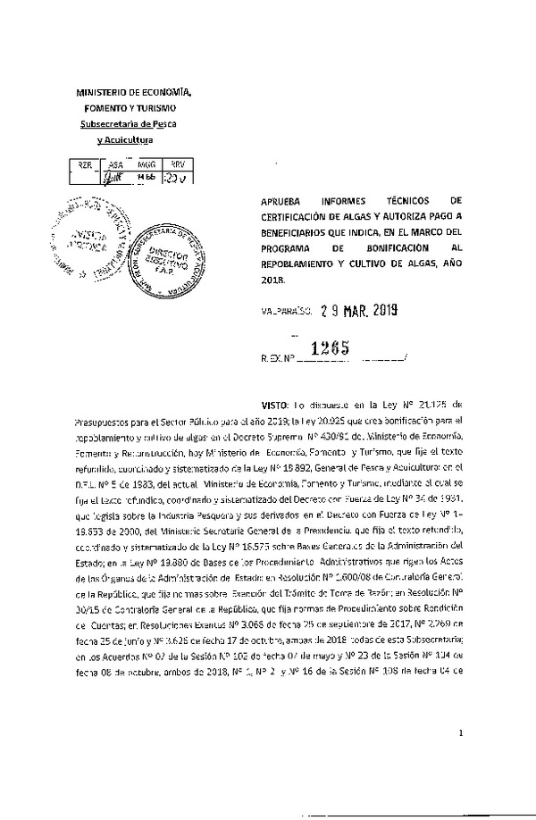 Res. Ex. N° 1265-2019 Aprueba informes técnicos de certificación de algas y autoriza pago que indica, en el marco del programa de bonificación al repoblamiento y cultivo de algas, año 2018. (Publicado en Página Web 04-04-2019)