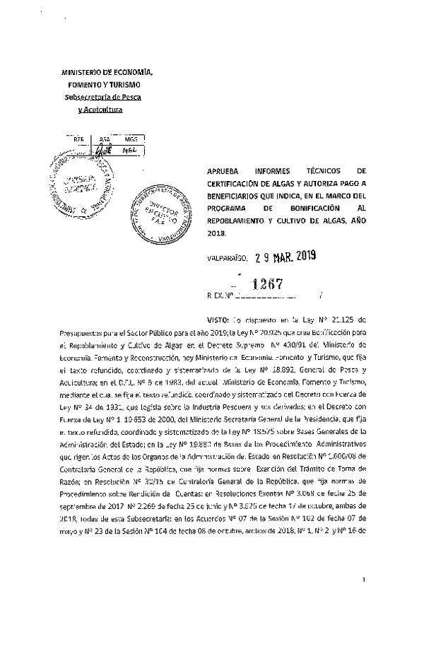 Res. Ex. N° 1267-2019 Aprueba informes técnicos de certificación de algas y autoriza pago que indica, en el marco del programa de bonificación al repoblamiento y cultivo de algas, año 2018. (Publicado en Página Web 04-04-2019)