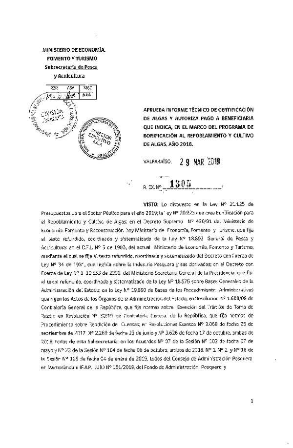 Res. Ex. N° 1305-2019 Aprueba informe técnico de certificación de algas y autoriza pago a beneficiaria que indica, en el marco del programa de bonificación al repoblamiento y cultivo de algas, año 2018. (Publicado en Página Web 05-04-2019)