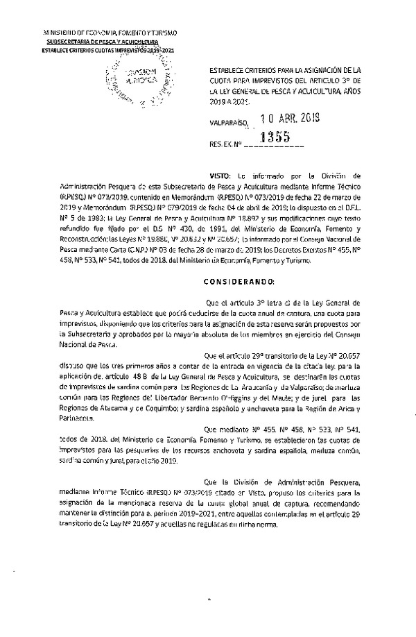 Res. Ex. N° 1355-2019 Establece Criterios para la Asignación de la Cuota para Imprevistos del Artículo 3° de la Ley General de Pesca y Acuicultura Años 2019 a 2021. (Publicado en Página Web 10-04-2019)(F.D.O. 17-04-2019)