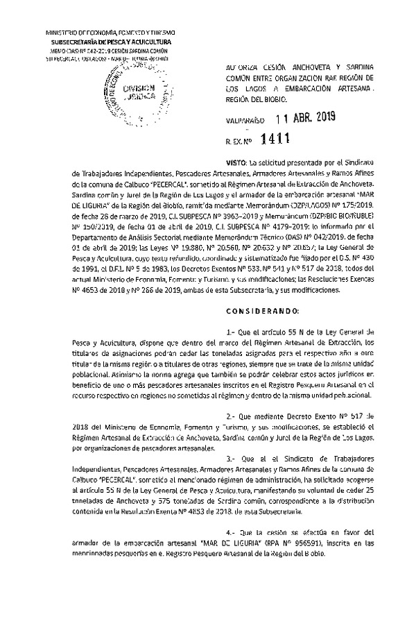 Res. Ex. N° 1411-2019 Autoriza cesión Anchoveta y Sardina común Región de Los Lagos a Región del Biobío.