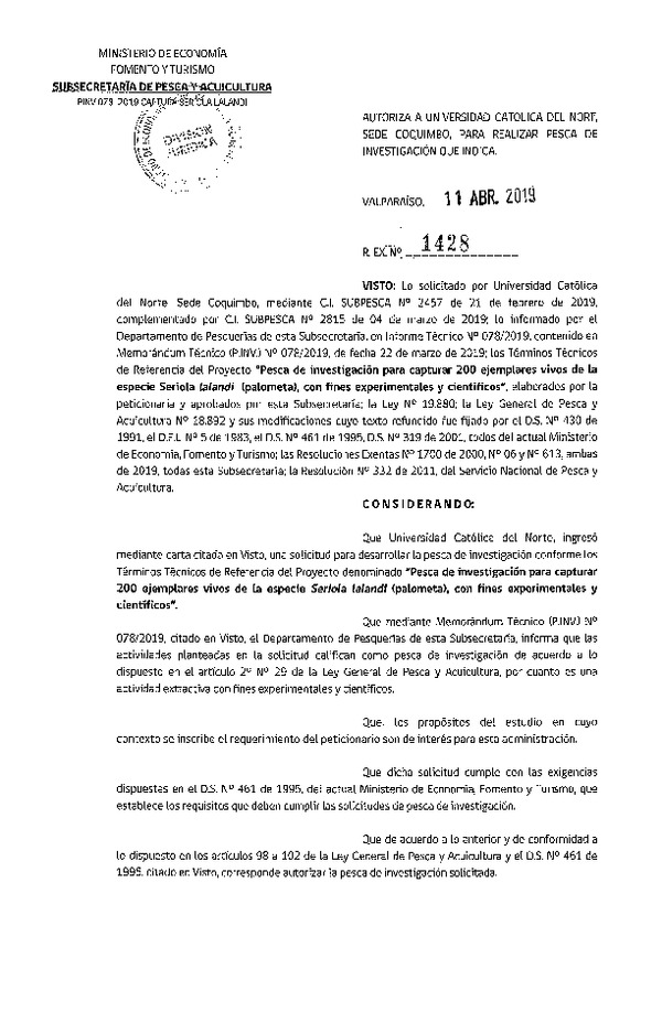 Res. Ex. N° 1428-2019 Pesca de investigación para capturar 200 ejemplares vivo de palometa con fines experimentales y científicos.