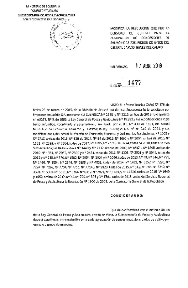 Res. Ex. N° 1477-2019 Modifica Res. Ex. N° 2771-2018 Fija Densidad de Cultivo para la Agrupación de Concesiones de Salmónidos 22B (Con Informe Técnico) (Publicado en Página Web 17-04-2019) (F.D.O. 25-04-2019)