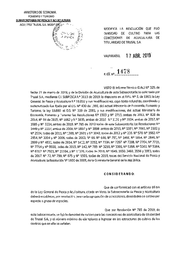 Res. Ex. N° 1478-2019 Modifica Res. Ex. N° 785-2019 Fija Densidad de Cultivo para las Concesiones de Acuicultura de Titularidad de Trusal S.A.(Con Informe Técnico) (Publicado en Página Web 17-04-2019)