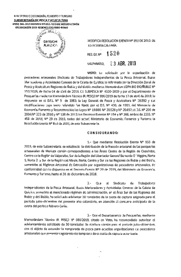 Res. Ex. N° 1520-2019 Modifica Res. Ex. N° 853-2019 Distribución de la fracción artesanal de pesquería de merluza común, Regiones de Coquimbo al Biobío, año 2019. (Publicado en Página Web 23-04-2019)