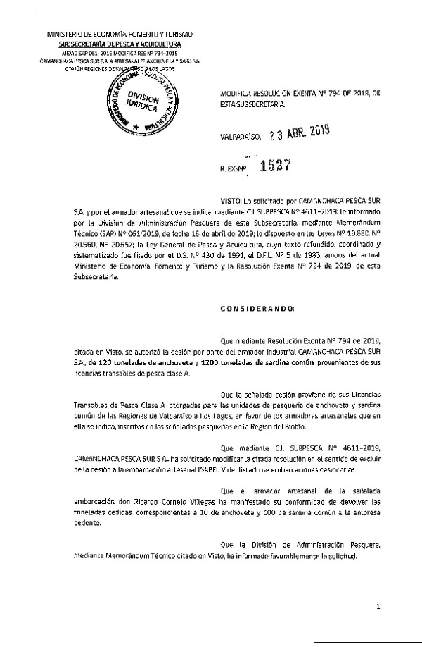 Res. Ex. N° 1527-2019 Modifica Res. Ex. N° 794-2019 Autoriza cesión pesquería Anchoveta y Sardina común, Regiones de Valparaíso a Los Lagos.