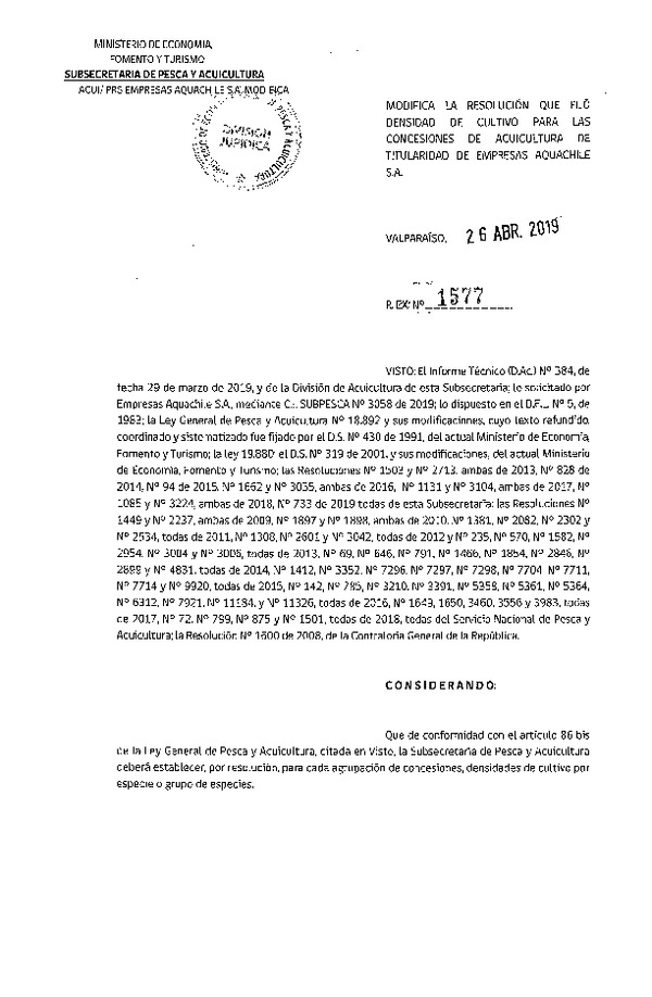 Res. Ex. N° 1577-2019 Modifica Res. Ex. N° 733-2019 Fija Densidad de Cultivo para las Concesiones de Titularidad de Empresas Aquachile S.A. (Con Informe Técnico) (Publicado en Página Web 29-04-2019)