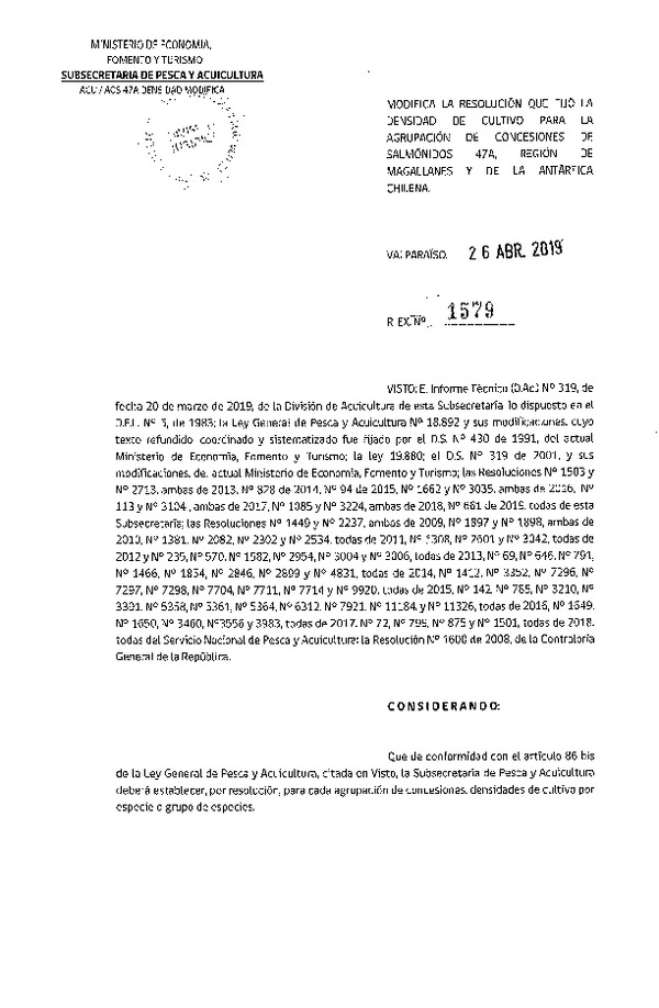 Res. Ex. N° 1579-2019 Modifica Res. Ex. N° 661-2019 Fija Densidad de Cultivo para la Agrupación de Concesiones de Salmónidos 47A, Región de Magallanes y de la Antártica Chilena. (Con Informe Técnico) (Publicado en Página Web 29-04-2019) (F.D.O. 04-05-2019)