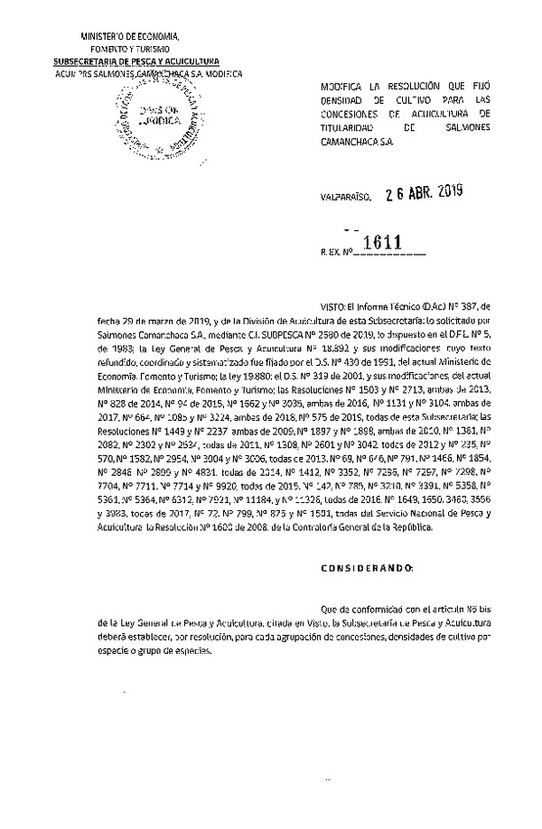 Res. Ex. N° 1611-2019 Modifica Res. Ex. N° 575-2019 Fija Densidad de Cultivo para las Concesiones de Salmones Camanchaca S.A. (Con Informe Técnico) (Publicado en Página Web 29-04-2019)