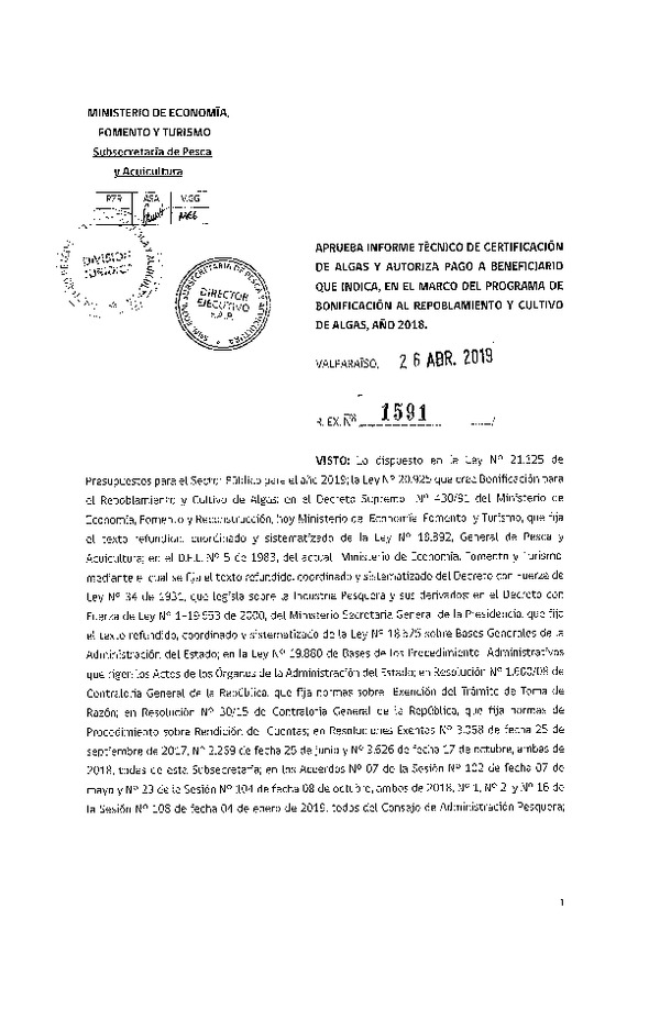 Res. Ex. N° 1591-2019 Aprueba informe técnico de certificación de algas y autoriza pago a benficiario que indica, en el marco del programa de bonificación al repoblamiento y cultivo de algas, año 2018. (Publicado en Página Web 29-04-2019)