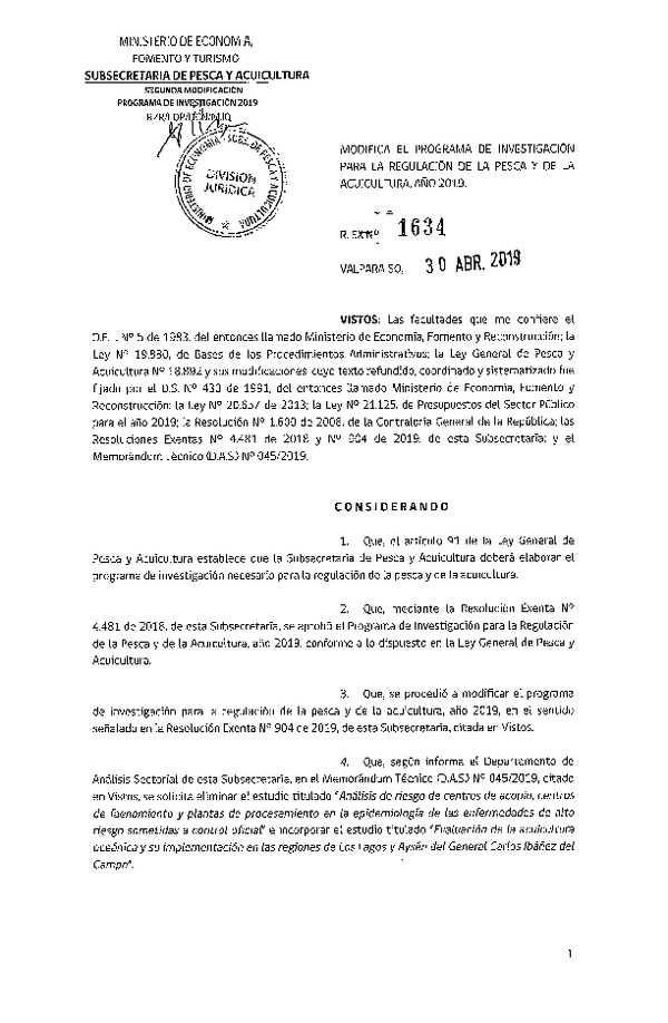 Res. Ex. N° 1634-2019 Modifica Res. Ex. N° 4481-2018 Aprueba programa de investigación para la regulación de la pesca y de la acuicultura, año 2019. (Publicado en Página Web 03-05-2019)