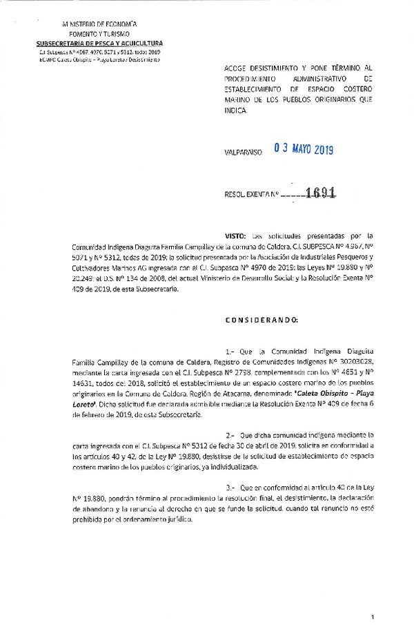 Res. Ex. N° 1691-2019 Acoge Desistimiento y pone término al procedimiento administrativo de establecimiento ECMPO Caleta Obispito-Playa Loreto. (Publicado en Página Web 03-05-2019)