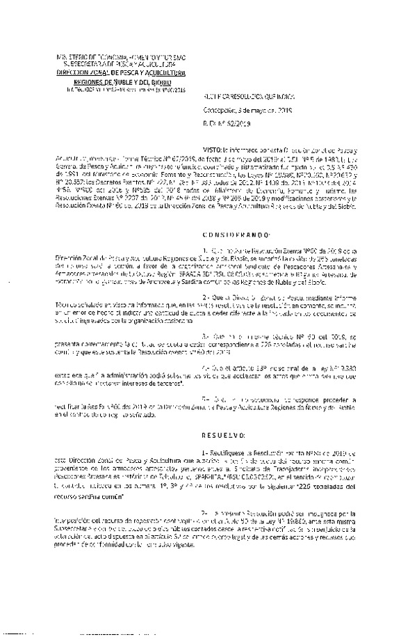 Res. Ex. N° 62-2019 (DZP VIII) Rectifica Res. Ex. N° 60-2019 (DZP VIII) Autoriza cesión Anchoveta y sardina común.