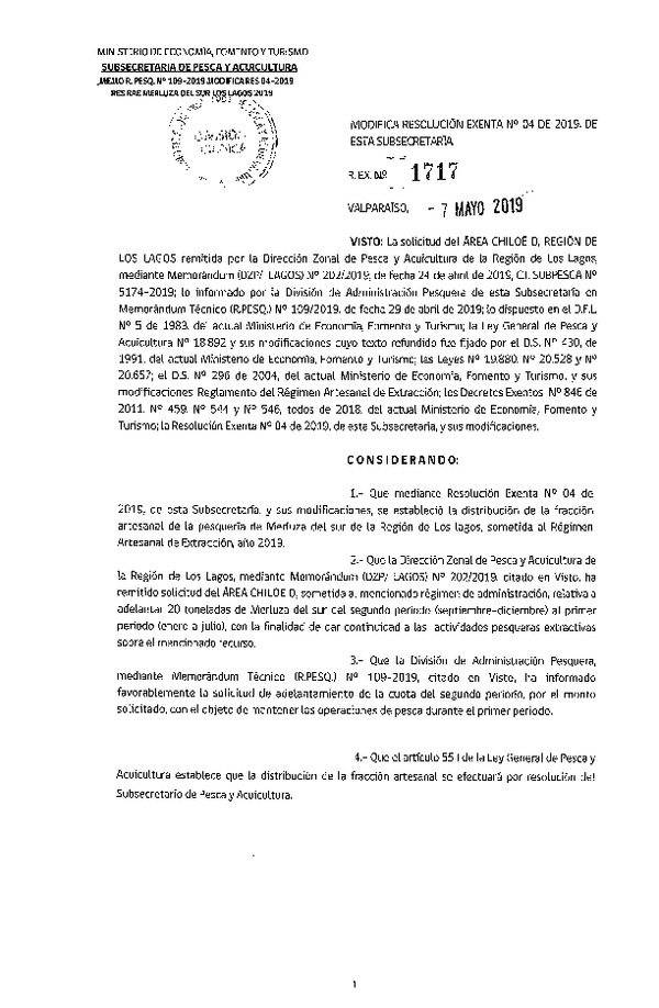 Res. Ex. N° 1717-2019 Modifica Res. Ex. N° 4-2019 Distribución de la Fracción Artesanal de Pesquería de Merluza del Sur por Área, Región de Los Lagos, año 2019. (Publicado en Página Web 09-05-2019)