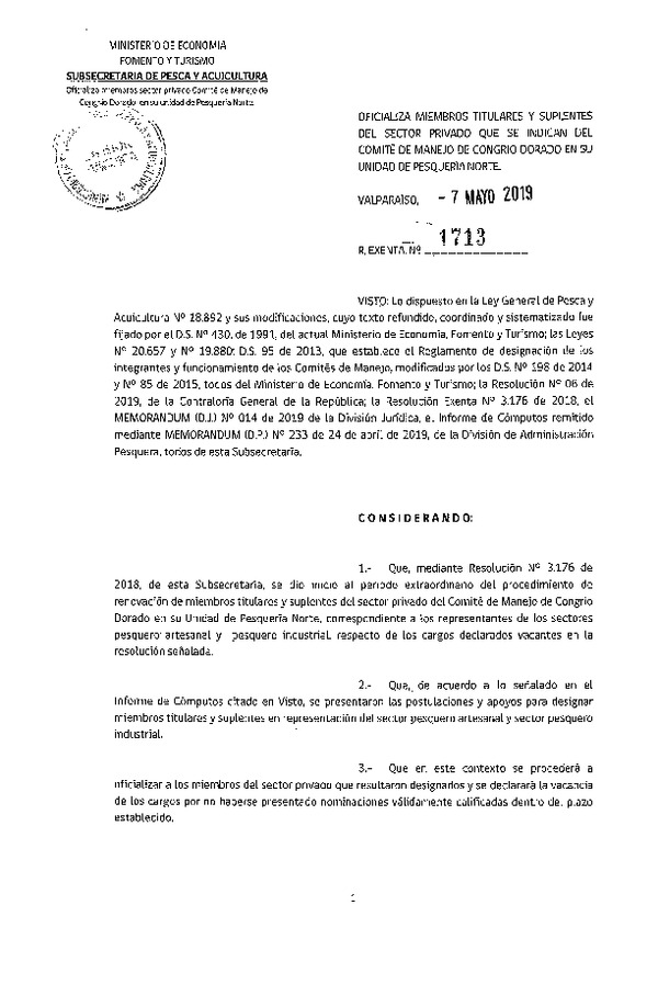 Res. Ex. N° 1713-2019 Oficializa Miembros Titulares y Suplentes del Sector Privado que se Indican del Comité de Manejo Congrio Dorado, Unidad de Pesquería Norte. (Publicado en Página Web 09-05-2019) (F.D.O. 16-05-2019)