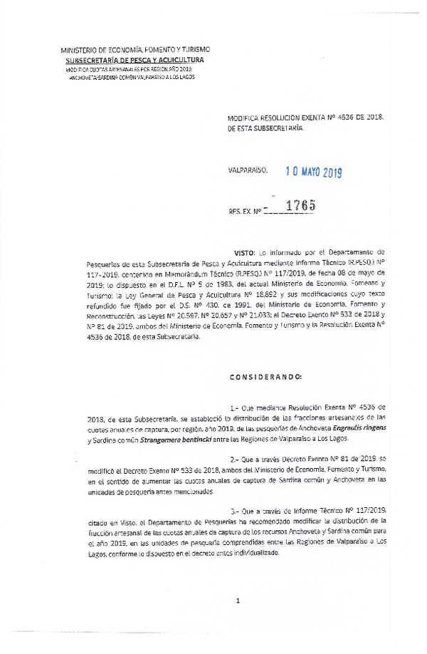 Res. Ex. N° 1765-2019 Modifica Res. Ex. N° 4536-2018 Establece Distribución de las Fracciones Artesanales de Anchoveta y Sardina Común Regiones de Valparaíso a Los Lagos, por Región, Año 2019. (Publicado en Página Web 10-05-2019) (F.D.O. 18-05-2019)