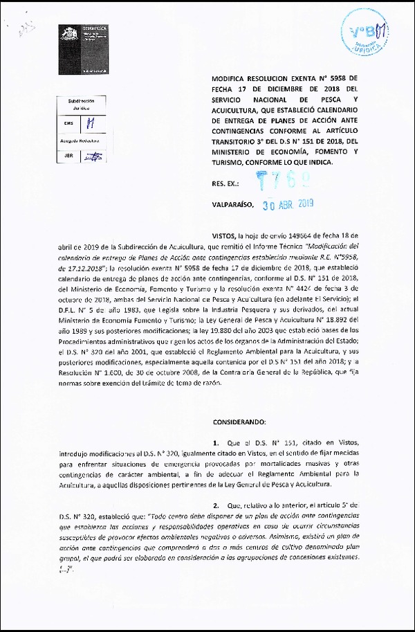 Res. Ex. N° 1769-2019 (Sernapesca) Modifica Resolucion Exenta N° 5958 de fecha 17 de diciembre de 2018 del Servicio Nacional de Pesca y Acuicultura, que estableció calendario de entrega de planes de acción ante contingencias conforme al artículo transitorio 3° del D.S. N° 151 de 2018, del Ministerio de Economía, Fomento y Turismo, conforme lo que indica