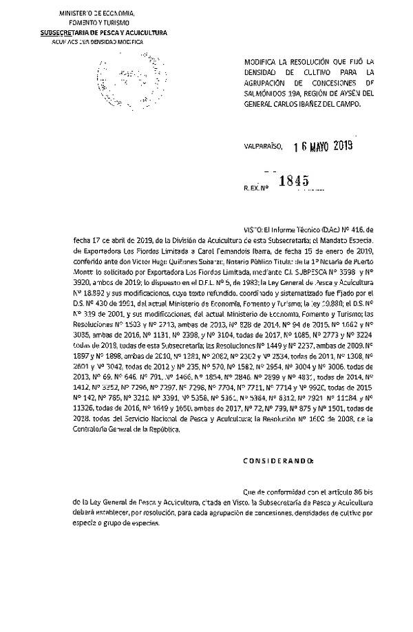 Res. Ex. N° 1845-2019 Modifica Res. Ex. N° 2773-2018 Fija Densidad de Cultivo para la Agrupación de Concesiones de Salmónidos 19A (Con Informe Técnico) (Publicado en Página Web 17-05-2019) (F.D.O. 27-05-2019)