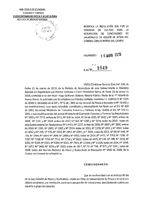 Res. Ex. N° 1849-2019 Modifica Res. Ex. N° 667-2018 Fija Densidad de Cultivo para la Agrupación de Concesiones de Salmónidos 34 XI Región. (Con Informe Técnico) (Publicado en Página Web 17-05-2019) (F.D.O. 27-05-2019)