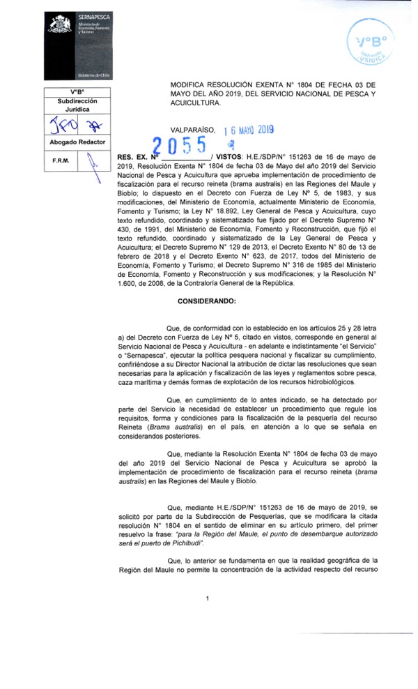 Res. Ex. N° 2055-2019 Modifica Res. Ex. N° 1804-2019 (Sernapesca) Aprueba Implementación de Procedimiento de Fiscalización para el Recurso reineta, Regiones de Maule y Biobío. (Publicado en Página Web 22-05-2019)