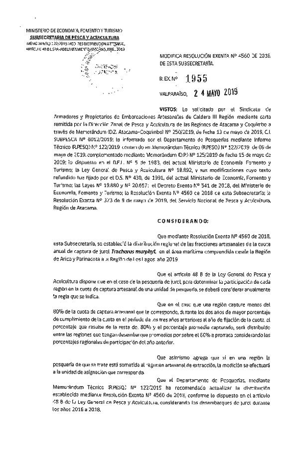 Res. Ex. N° 1955-2019 Modifica Res. Ex. N° 4560-2018 Establece Distribución de las Fracciones Artesanales de Jurel por Región, Año 2019. (Publicado en Página Web 27-05-2019)(F.D.O. 05-06-2019)