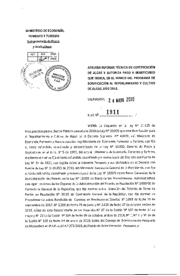 Res. Ex. N° 1911-2019 Aprueba informe técnico de certificación de algas y autoriza pago a benficiario que indica, en el marco del programa de bonificación al repoblamiento y cultivo de algas, año 2018. (Publicado en Página Web 28-05-2019)