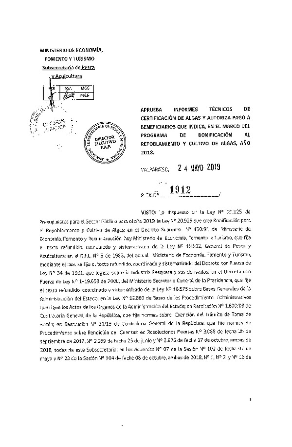 Res. Ex. N° 1912-2019 Aprueba informe técnico de certificación de algas y autoriza pago a benficiario que indica, en el marco del programa de bonificación al repoblamiento y cultivo de algas, año 2018. (Publicado en Página Web 28-05-